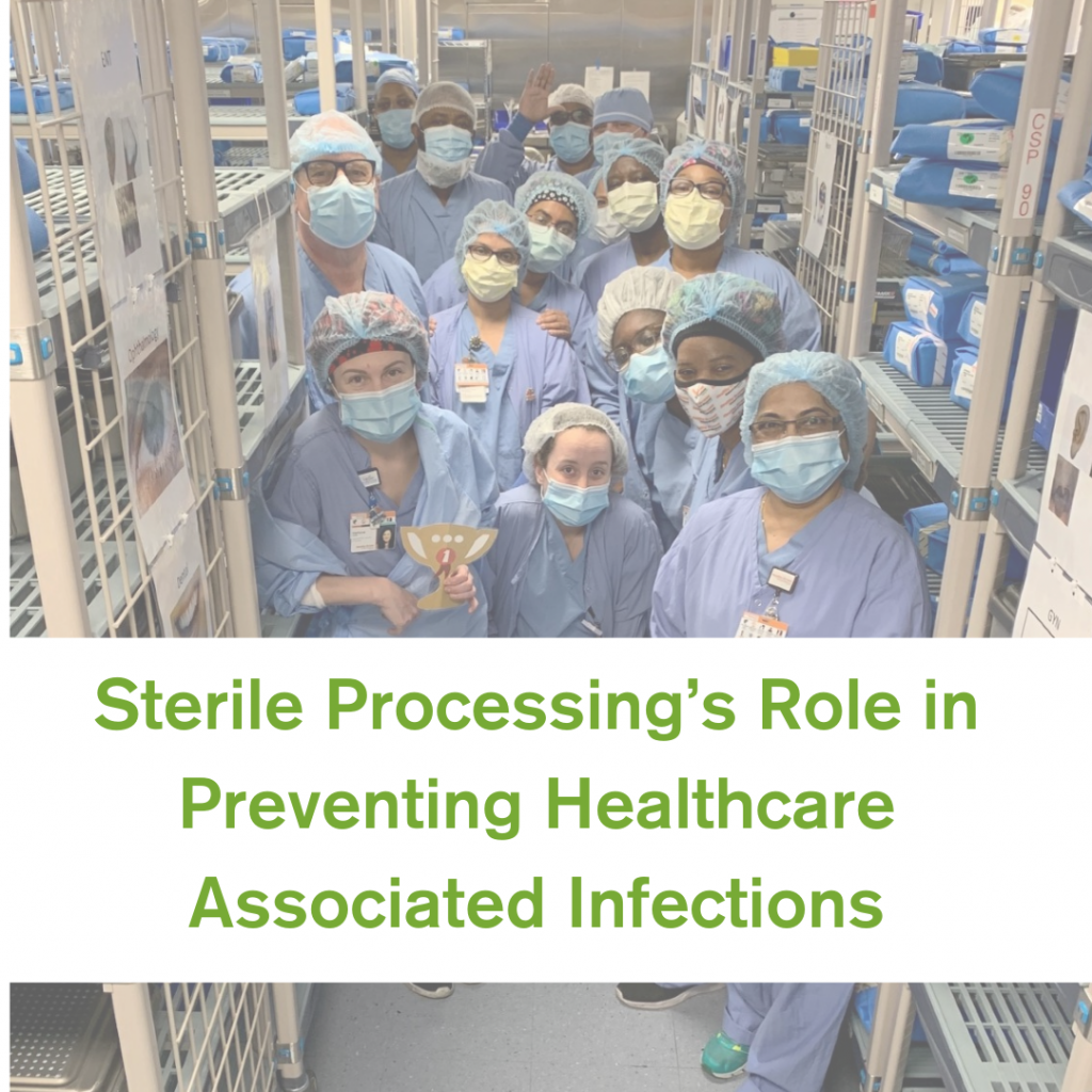 SPD's Role in Preventing Healthcare Associated Infections