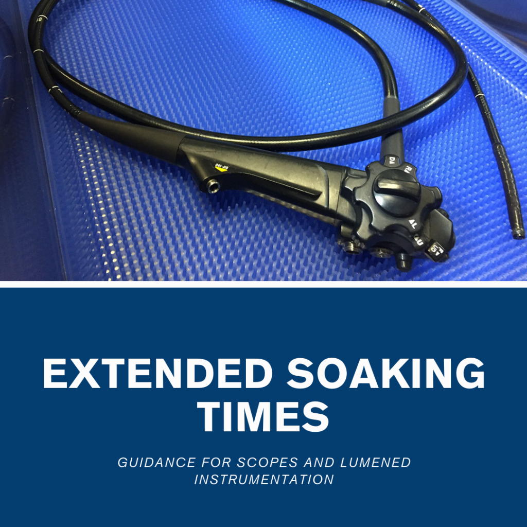 When to Use Extended Instrument Soaking During Scope Reprocessing