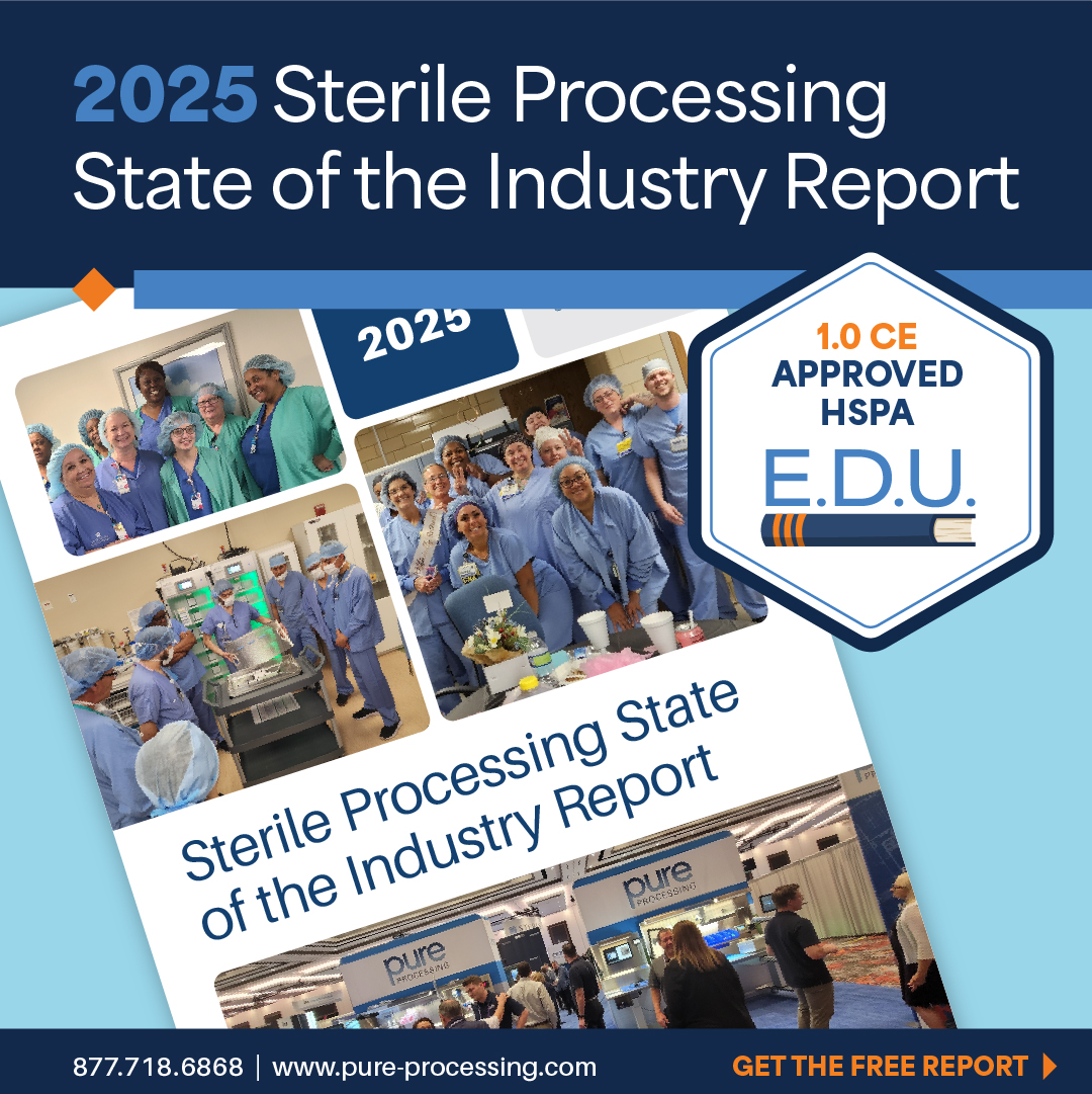 2025 Sterile Processing State of the Industry Report | Pure Processing