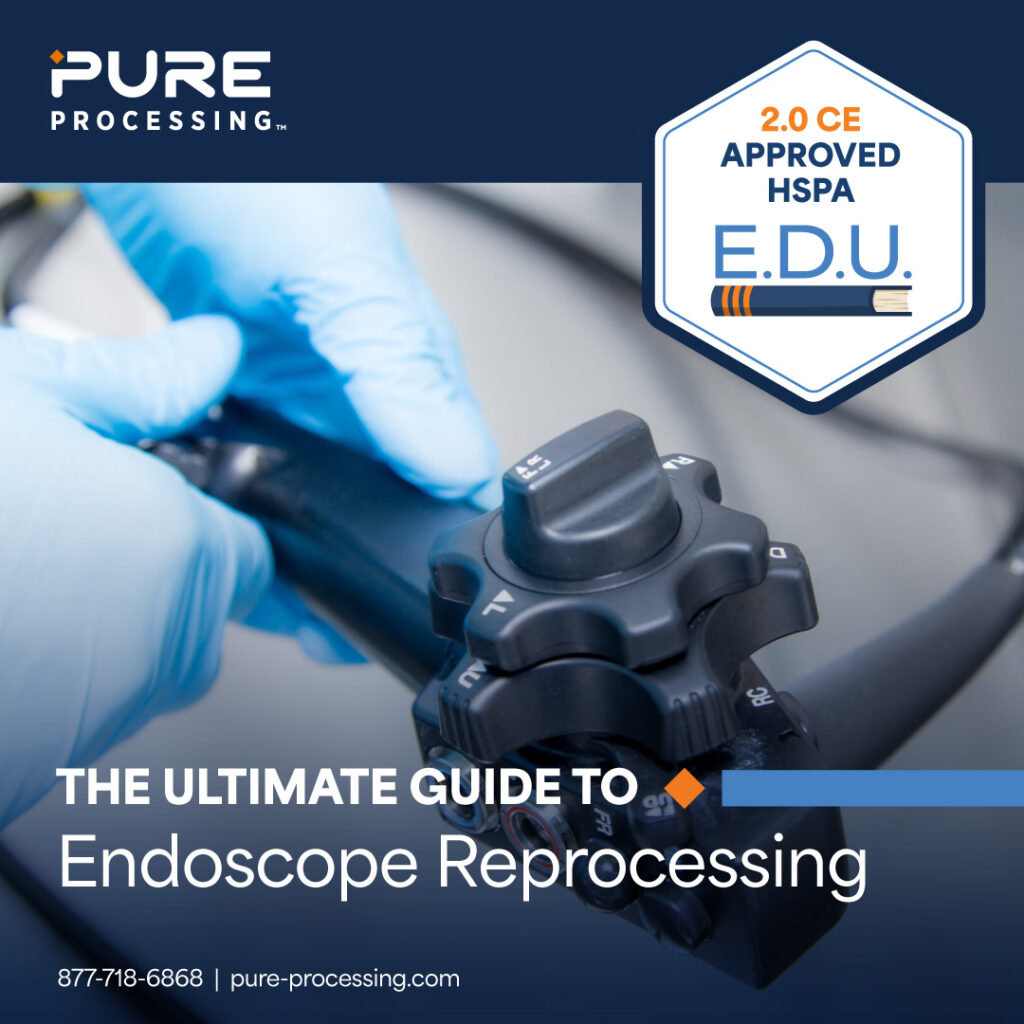 Ultimate Guide to Endoscope Reprocessing Graphic 2